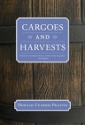 Cargoes and Harvests By Donald Culross Peattie Cover Image