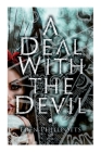 A Deal With the Devil By Eden Phillpotts Cover Image