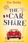 The Car Share By Zoe Brisby Cover Image