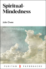 Spiritual-Mindedness By John Owen, R. J. K. Law (Editor) Cover Image