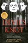 Devil's Knot: The True Story of the West Memphis Three By Mara Leveritt Cover Image