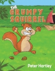 The Grumpy Squirrel Cover Image