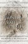 The Hunter and the Valley of Death (Psalm #1) Cover Image