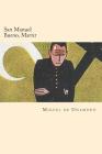 San Manuel Bueno, Martir (Spanish Edition) By Miguel de Unamuno Cover Image