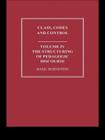 The Structuring of Pedagogic Discourse By Basil Bernstein Cover Image