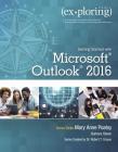 Exploring Getting Started with Microsoft Outlook 2016 (Exploring for Office 2016) Cover Image