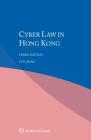 Cyber Law in Hong Kong Cover Image