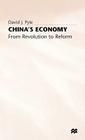 China's Economy: From Revolution to Reform By David J. Pyle Cover Image