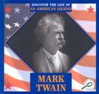 Mark Twain (Discover the Life of an American Legend) Cover Image
