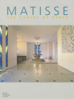 Matisse: The Chapel at Vence By Marie-Thèrèse Pulvènis de Sèligny (Text by (Art/Photo Books)) Cover Image