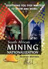South African Mining Nationalization By Abraham Mathebe Cover Image