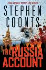 The Russia Account By Stephen Coonts Cover Image