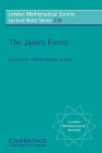 The James Forest (London Mathematical Society Lecture Note #236) By Helga Fetter, Berta Gamboa De Buen, R. C. James (Preface by) Cover Image