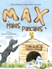 Max Makes Pancakes Cover Image