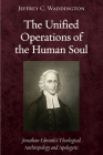 The Unified Operations of the Human Soul Cover Image