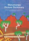 Warumungu Picture Dictionary (IAD Press Picture Dictionaries) Cover Image