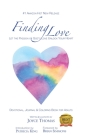 Finding Love: Let the Passion of God's Love Unlock Your Heart By Joyce Thomas, Joyce Thomas (Illustrator) Cover Image