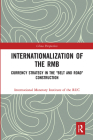 Internationalization of the Rmb: Currency Strategy in the Belt and Road Construction (China Perspectives) Cover Image