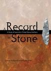 A Record in Stone: The Study of Australia's Flaked Stone Artefacts By Simon Holdaway, Nicola Stern Cover Image