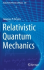 Relativistic Quantum Mechanics (Fundamental Theories of Physics #180) By Lawrence P. Horwitz Cover Image