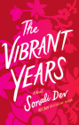 The Vibrant Years By Sonali Dev Cover Image