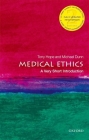 Medical Ethics: A Very Short Introduction (Very Short Introductions) By Tony Hope, Michael Dunn Cover Image