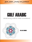 Gulf Arabic: A Self-Study Guide for Arabic conversations Cover Image