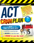 CliffsNotes ACT Cram Plan, 3rd Edition By William Ma, Jane R. Burstein, Nichole Vivion Cover Image