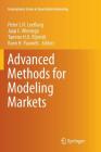 Advanced Methods for Modeling Markets Cover Image