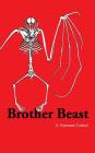 Brother Beast By A. Greimann Carlson Cover Image