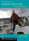 Marine Medicine: A Comprehensive Guide, Adventure Medical Kits, 2nd Edition By Eric Weiss, Michael Jacobs Cover Image