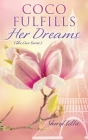 Coco Fulfills Her Dreams By Sheryl Tillis Cover Image