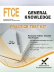 FTCE General Knowledge Practice Test Kit By Sharon A. Wynne Cover Image