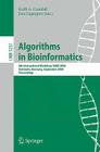 Algorithms in Bioinformatics: 8th International Workshop, WABI 2008, Karlsruhe, Germany, September 15-19, 2008, Proceedings (Lecture Notes in Bioinformatics #5251) Cover Image