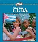 Descubramos Cuba (Looking at Cuba) By Kathleen Pohl Cover Image