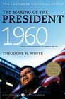 The Making of the President 1960 By Theodore H. White Cover Image