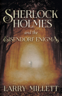 Sherlock Holmes and the Eisendorf Enigma By Larry Millett Cover Image