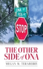 The other side of Ona By Megan M. Teraberry Cover Image