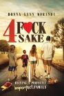 4 Fck Sake: Raising a Perfectly Imperfect Family By Donna Lynn Morandi Cover Image