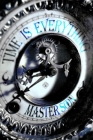Time is Everything: The Solution To The Big Bang Equation By Rian Mileti, Master Soon Cover Image