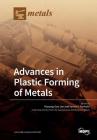 Advances in Plastic Forming of Metals Cover Image