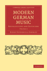 Modern German Music: Recollections and Criticisms By Henry Fothergill Chorley Cover Image