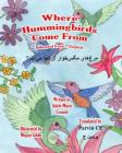 Where Hummingbirds Come From Bilingual Farsi English By Adele Marie Crouch, Megan Gibbs (Illustrator), Parvin Ch (Translator) Cover Image