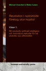 Revolution i nystartade företag utan kapital: Volym 1: Att använda artificiell intelligens och innovativa metoder för att utveckla nya affärsidéer Cover Image