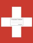 Switzerland Composition Notebook By Country Flag Journals Cover Image