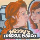 Missy's Freckle Fiasco Cover Image