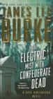 In the Electric Mist with Confederate Dead (Dave Robicheaux ) Cover Image