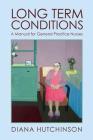 Long Term Conditions: A Manual for General Practice Nurses Cover Image