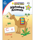Alphabet Animals, Grades Pk - K: Gold Star Edition (Home Workbooks) By Carson Dellosa Education (Compiled by) Cover Image