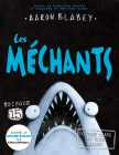 Les Méchants N° 15: Ouvrez Grand Et Dites Aaaah! (Bad Guys) By Aaron Blabey, Aaron Blabey (Illustrator) Cover Image